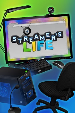 Постер Streamer's Life