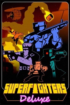 Постер Superfighters Deluxe