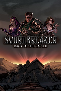 Постер Swordbreaker: Back to The Castle