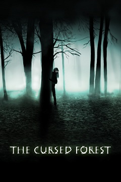 Постер The Cursed Forest