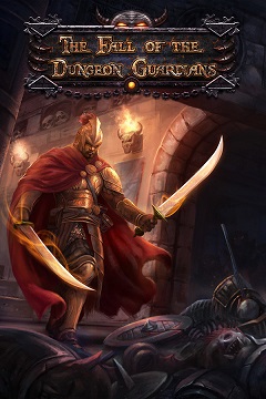 Постер The Fall of the Dungeon Guardians