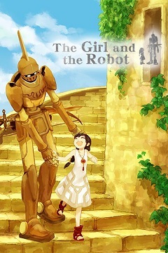 Постер The Girl and the Robot