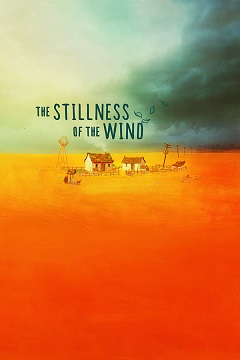 Постер The Stillness of the Wind