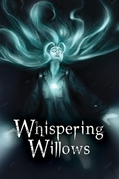 Постер Whispering Willows