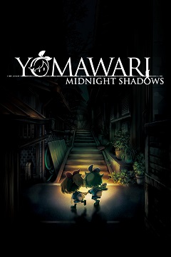 Постер Yomawari: Lost in the Dark