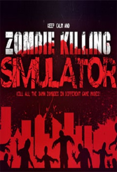 Постер Zombie Killing Simulator