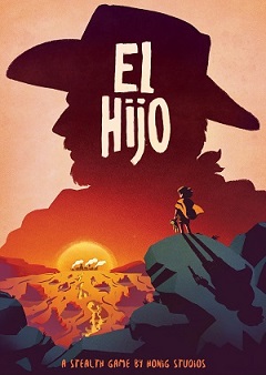 Постер El Hijo: A Wild West Tale