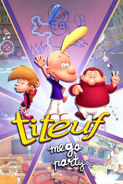 Постер Titeuf Mega Party
