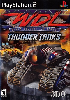 Постер World Destruction League: Thunder Tanks