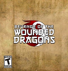Постер Revenge of the Wounded Dragons