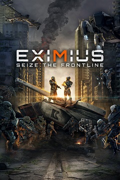 Постер Eximius: Seize the Frontline