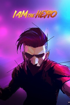 Постер I Am The Hero