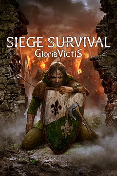 Постер Siege Survival: Gloria Victis