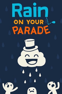 Постер Rain on Your Parade
