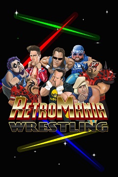 Постер RetroMania Wrestling