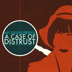 Постер A Case of Distrust