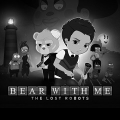 Постер Bear With Me: The Lost Robots