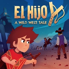 Постер El Hijo: A Wild West Tale