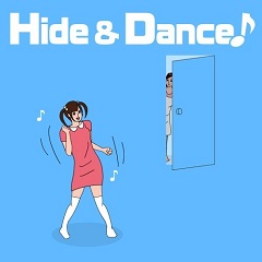 Постер Hide & Dance!