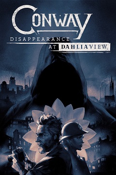 Постер Conway: Disappearance at Dahlia View