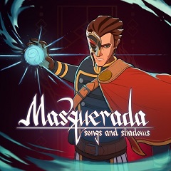 Постер Masquerada: Songs and Shadows