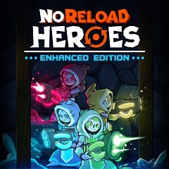 Постер NoReload Heroes: Enhanced Edition