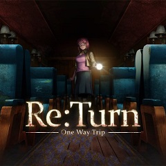 Постер Re:Turn - One Way Trip