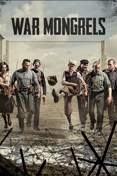 Постер War Mongrels