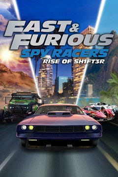 Постер Fast & Furious: Spy Racers Rise of SH1FT3R