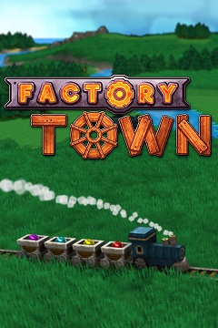 Постер Factory Town Idle