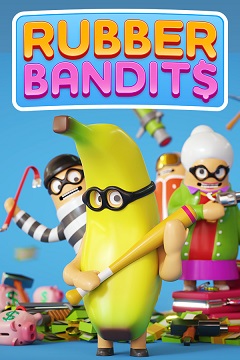 Постер Rubber Bandits