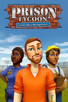 Постер Prison Tycoon: Under New Management