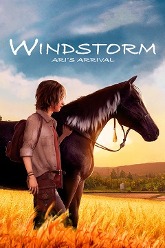 Постер Windstorm: An Unexpected Arrival