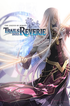 Постер The Legend of Heroes: Trails into Reverie