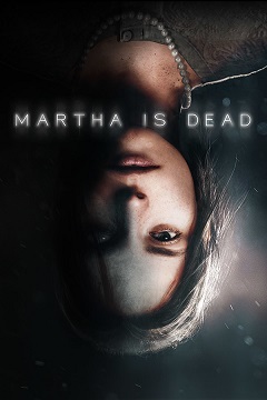 Постер Martha Is Dead