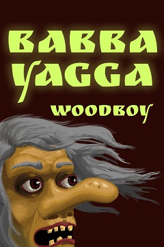 Постер Babba Yagga Woodboy