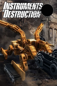 Постер Instruments of Destruction