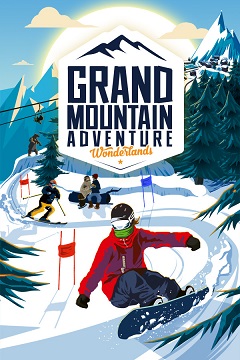 Постер Grand Mountain Adventure: Wonderlands
