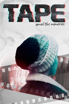 Постер TAPE: Unveil the Memories