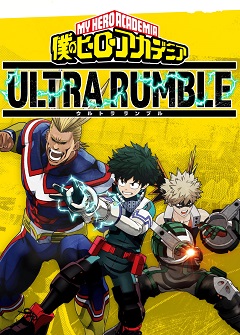 Постер My Hero Academia: Ultra Rumble