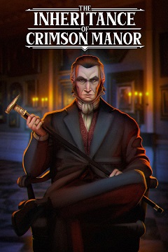 Постер The Inheritance of Crimson Manor