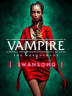Постер Vampire: The Masquerade - Swansong