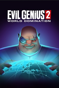 Постер Evil Genius 2: World Domination
