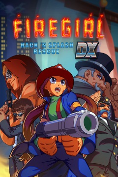 Постер Firegirl: Hack 'n Splash Rescue