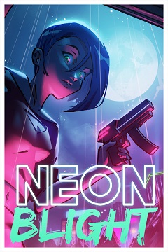 Постер Neon Blight