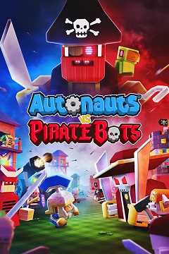 Постер Autonauts vs Piratebots