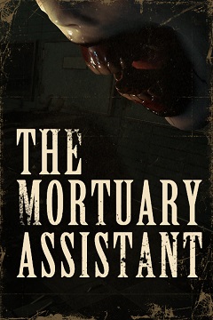 Постер The Mortuary Assistant
