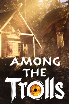 Постер Among the Trolls