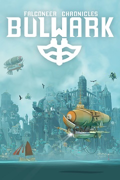 Постер Bulwark: Falconeer Chronicles