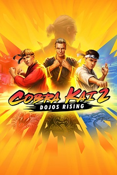 Постер Cobra Kai 2: Dojos Rising